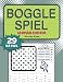 Produktbild BOGGLE SPIEL 5x5: 29 Rätsel und Lösungen, Buchgröße: 21,50 x 27,90 cm.