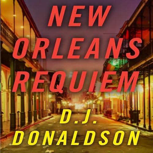 New Orleans Requiem Audiolivro Por D. J. Donaldson capa