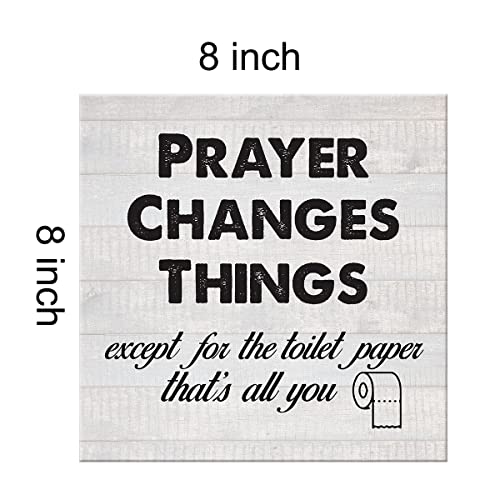 Country Humor Bathroom Saying Canvas Prints Wall Art Decor Prayer Changes Things Except The Toilet Paper Poster Painting Framed Artwork 8 X 8 Inch Home Shelf Wall Decoration #TOP1