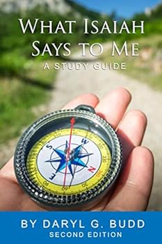 Paperback What Isaiah Says To Me: A Study Guide Book