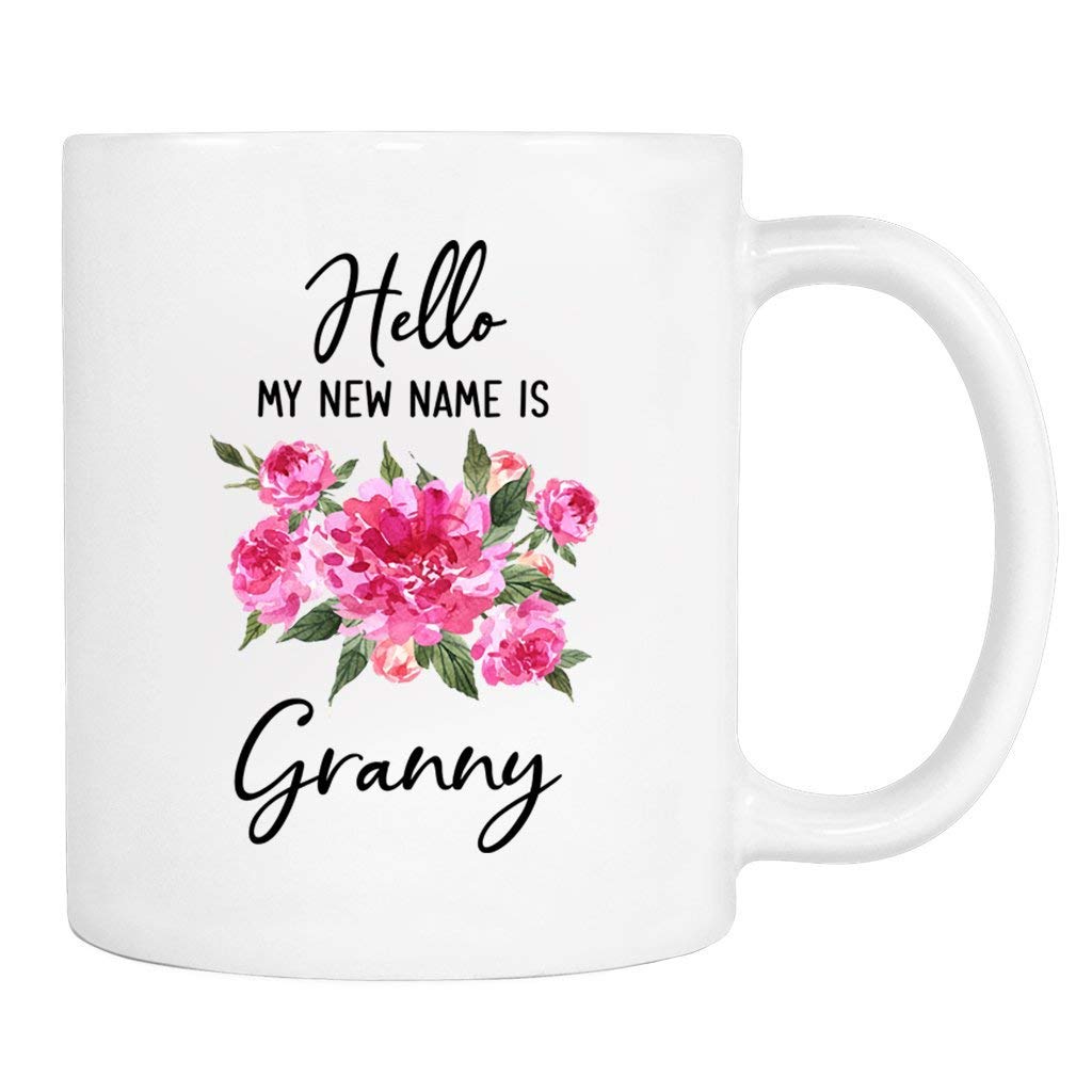 Hello My New Name is Granny - Mug - Granny to Be Mug - New Granny Gift