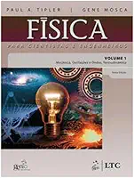 Física para Cientistas e Engenheiros Vol.1- Mecânica, Oscilações e Ondas, Termodinâmica: Volume 1