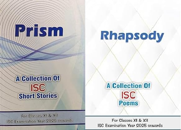 Prism A Collection Of ISC Short Stories AND ISC Rhapsody (A Collection Of Poems) COMBO Paperback โ 1 January 2024