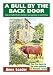 A Bull by the Back Door: How an English family find their own paradise in rural France (St Paradis Series Book 1)