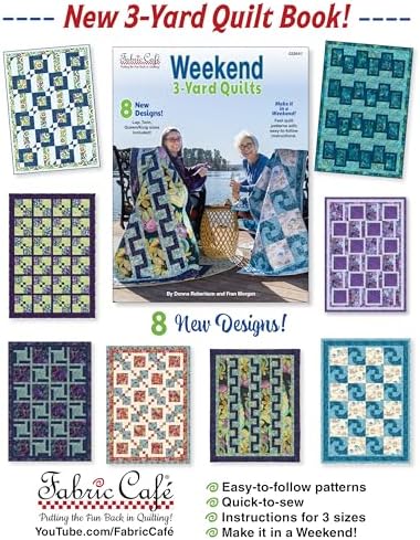 Fabric CafĂ© Weekend 3-Yard Quilts Book â 8 Fast & Easy Beginner Quilt Patterns | Make a Quilt in a Weekend | Uses Only 3 Yards of Fabric | No Half-Square Triangles | Lap, Twin & Queen/King Sizes - 1