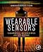 Wearable Sensors: Fundamentals, Implementation and Applications
