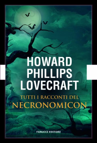 I racconti del Necronomicon (Fanucci Narrativa) I racconti del Necronomicon (Fanucci Narrativa)