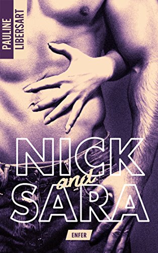 Télécharger Nick and Sara - 1 - Enfer Gratuit