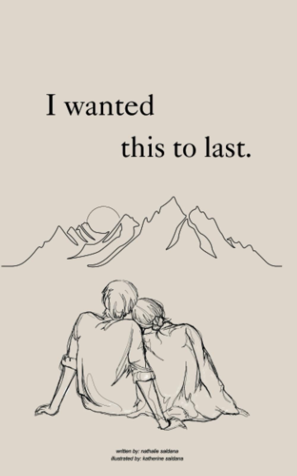 I wanted this to last