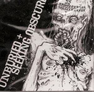 Unburied + Seeking Obscure (Split)