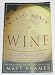 Making Sense Of Wine