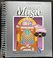World of Music - Teacher Edition - Grade 8 0382182952 Book Cover