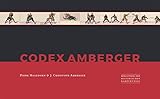 Codex Amberger: Bibliothek der historischen Kampfkünste Band 6 (Bibliothek historischer Kampfkünste) - Dierk Hagedorn, J. Christoph Amberger 