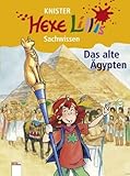  Das alte Ägypten. Hexe Lillis Sachwissen von Knister (1. Juni 2007) Gebundene Ausgabe