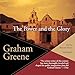 The Power and the Glory
