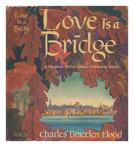 Love is a bridge B0007DKQ5O Book Cover
