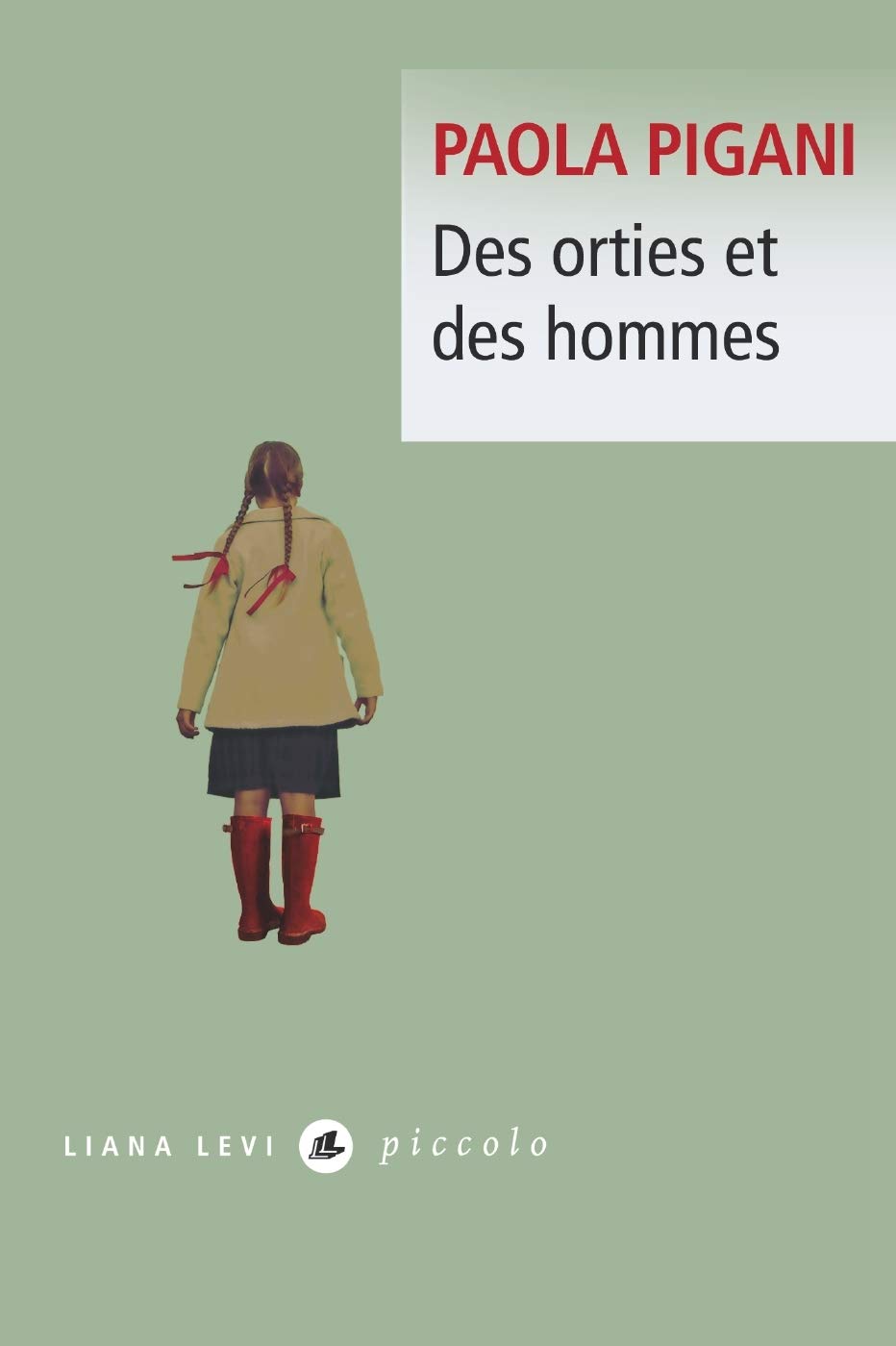 Des orties et des hommes Piccolo t. 158 - Livre de poche idéal pour vos moments de lecture