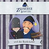 Zauberer Schnitzel und der Bankräuber