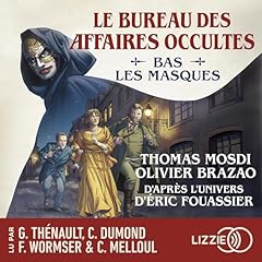 Couverture de Le Bureau des affaires occultes - Bas les masques