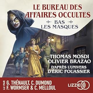 Page de couverture de Le Bureau des affaires occultes - Bas les masques