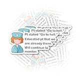 Set 3Pcs Pt Stated Go to H*ll Nurse Sticker Nurse Student M*dical Sticker Meme Waterproof Die-Cut Vinyl Sticker for Water Bottle Phone Kindle Laptop for Adult Many Sizes Bookish Sticker (3 Inches)