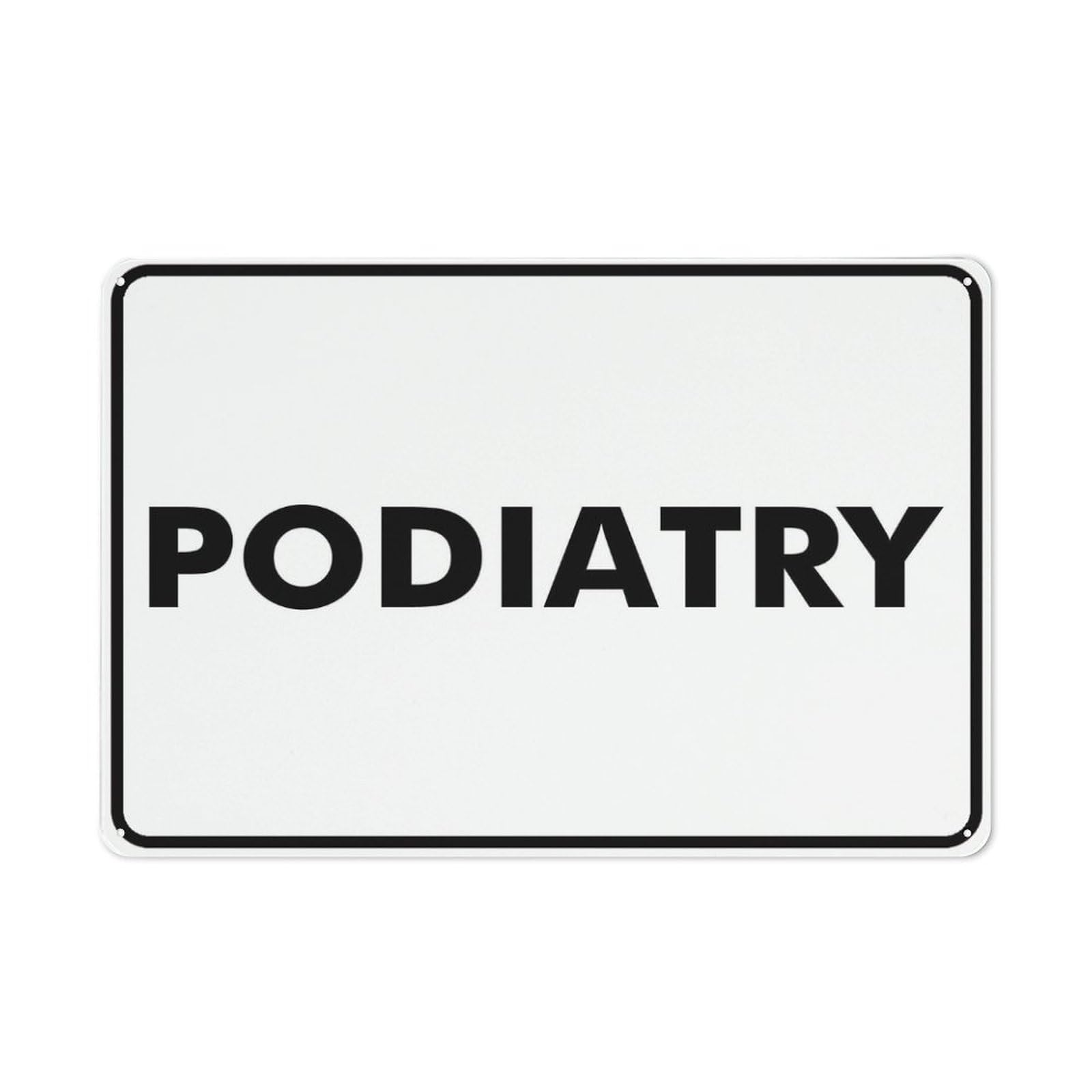 Podiatry Sign For House 12" X 8" Yard Sign, Premium Aluminum, Sun-Proof, Rust-Free