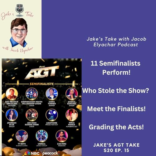 Page de couverture de Jake's AGT Take - Episode 15: The Semifinals