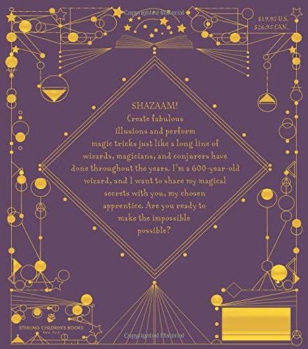 The Book Of Wizard Magic: In Which The Apprentice Finds Marvelous Magic Tricks, Mystifying Illusions & Astonishing Tales (Volume 3) (The Books Of Wizard Craft) #TOP1