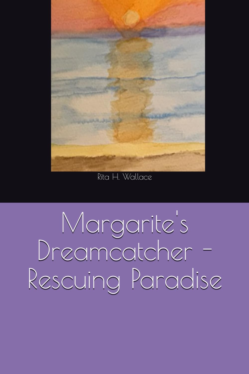 Margarite's Dreamcatcher - Rescuing Paradise