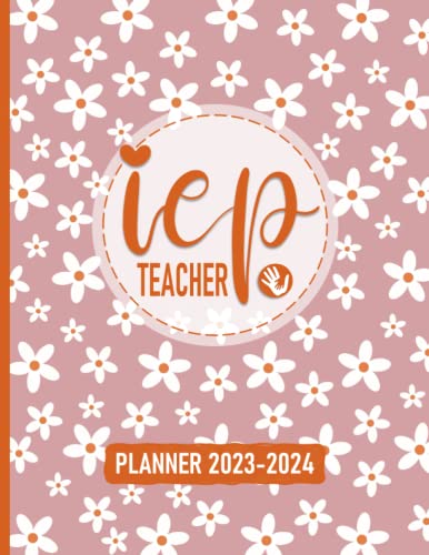 Iep Planner 2023-2024: Special Education Iep Planner And Organized For 30 Students - January 2023 To June 2024 (Minimalist Cover Design) #TOP21