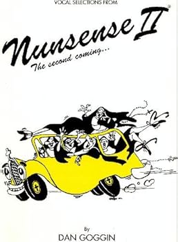 Nunsense II: The Second Coming (Vocal Selections)