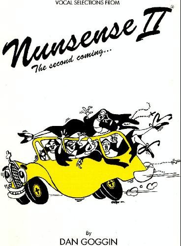 Nunsense II -- The Second Coming... (Vocal Selections)