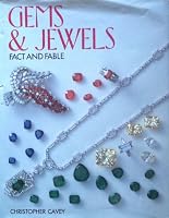 Gems and Jewels: Fact and Fable 1555217451 Book Cover