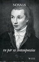 Novalis vu par ses contemporains 291011208X Book Cover