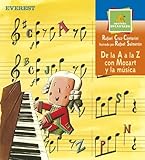 De la A a la Z con Mozart y la música (Montaña encantada)