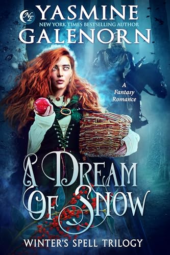 A Dream of Snow: A Fantasy Romance (Winter's Spell Trilogy Book 3)