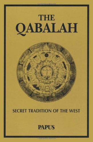 The Qabalah: Secret Tradition of the West