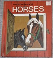 The True Book About Horses B000JF9ZGG Book Cover