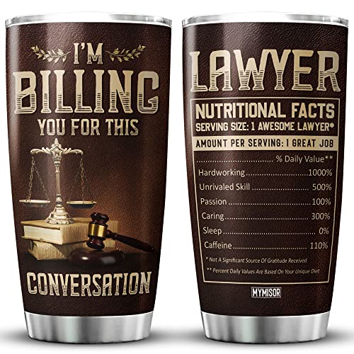 MYMISOR Lawyer Coffee Tumbler For Law Practitioners Im Billing You For This Conversation Mug With Lid 20oz Attorney Gift For Women Legal Advice Insulated Cup For Lawyers Litigators