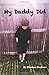 My Daddy Did: Through the eyes of a child