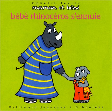 Maman et bébé. Numéro 8. Bébé rhinocéros s'ennuie