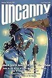 Uncanny Magazine Issue 38: January/February 2021 (English Edition)
