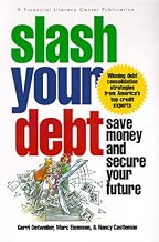 Slash Your Debt: Save Money and Secure Your Future