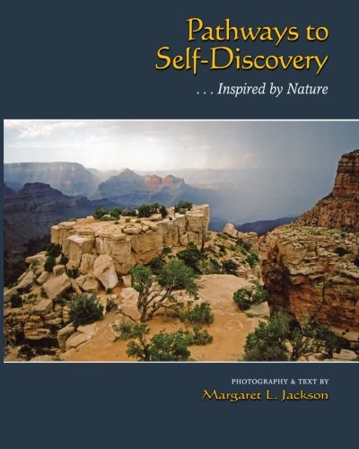 Buy Pathways to Self-Discovery: ...inspired by Nature Book Online at ...