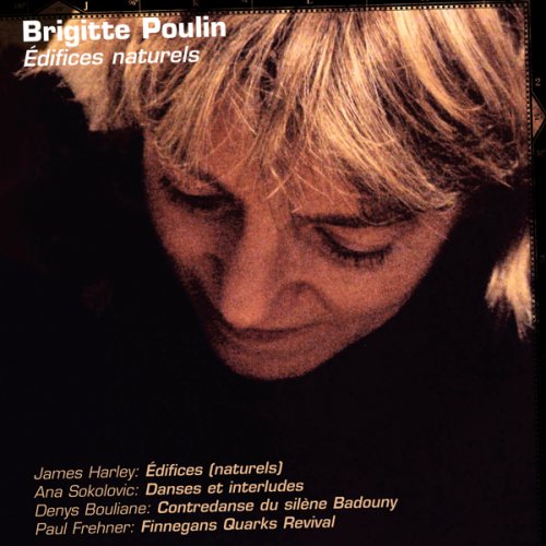 Poulin: Édifices naturels [Audio CD] Brigitte Poulinm piano