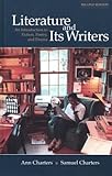 Literature and Its Writers: An Introduction to Fiction, Poetry, and Drama