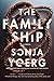 The Family Ship: A Novel