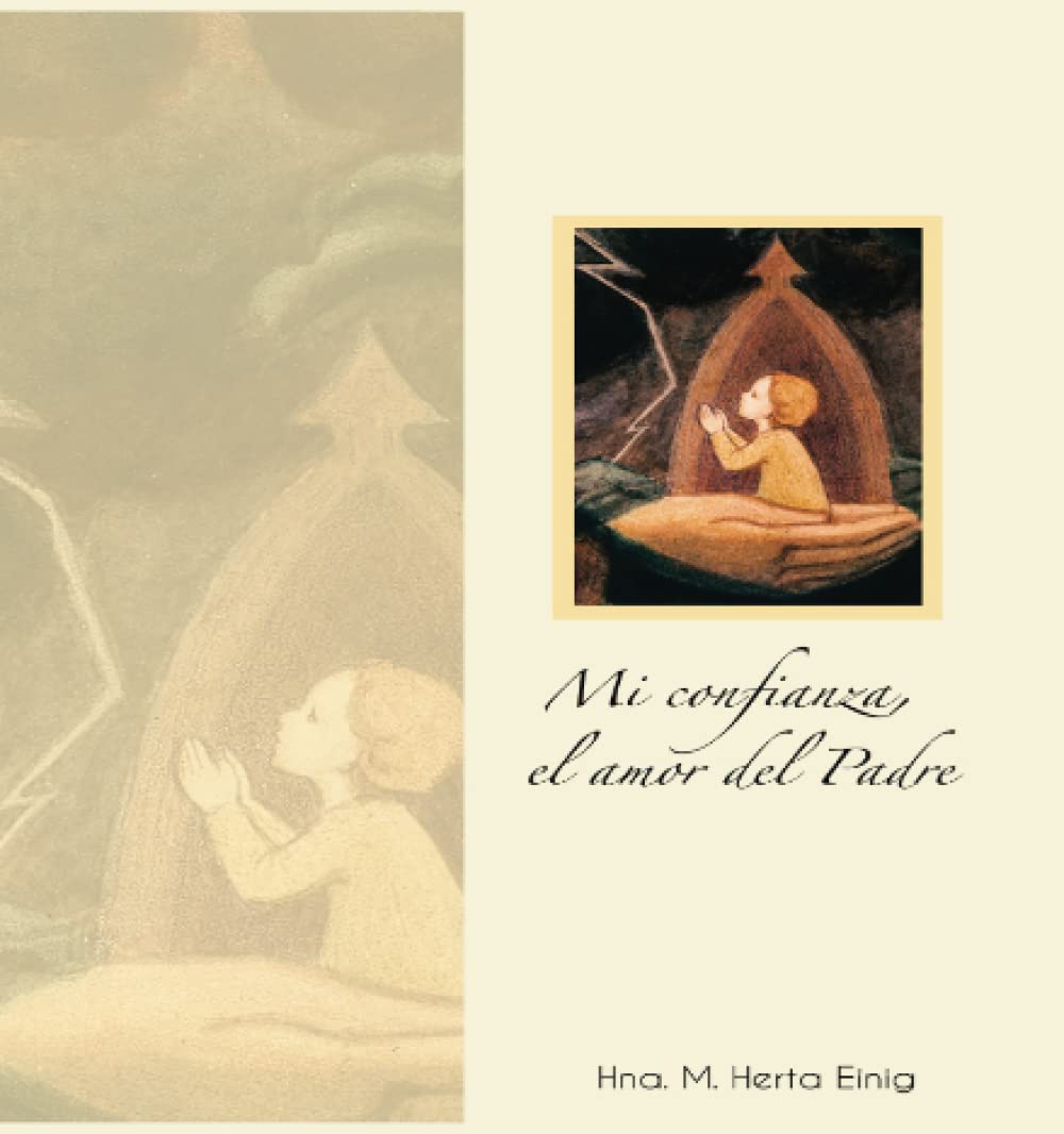 Mi confianza, el amor del padre (Spanish Edition)