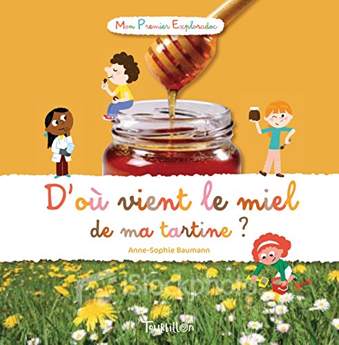 D'où vient le miel de ma tartine