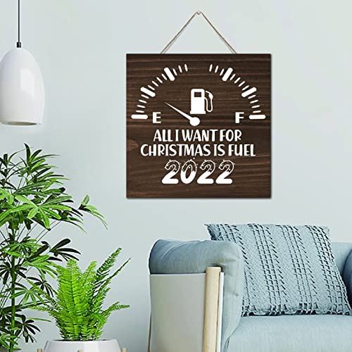Décoration murale en bois All I Want for Christmas Is Fuel 2022 - Panneau suspendu 30,5x30,5 cm